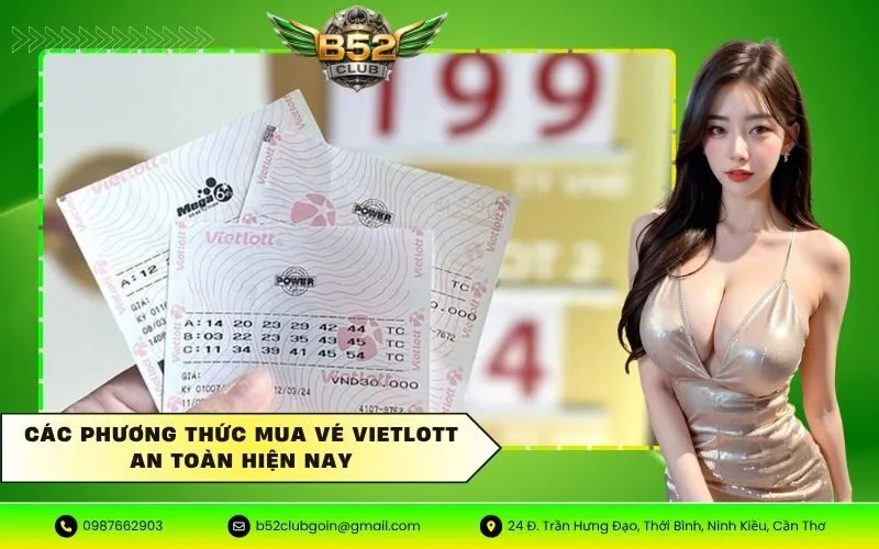 Các phương thức mua vé Vietlott an toàn hiện nay