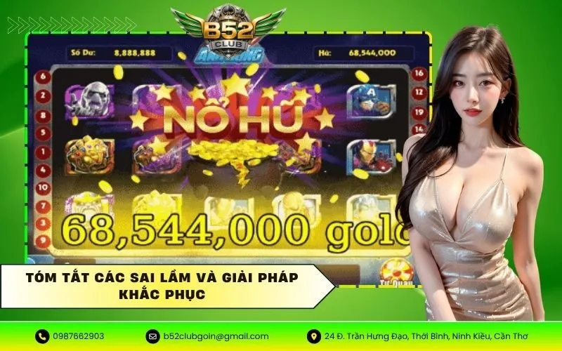 Tóm tắt các sai lầm và giải pháp khắc phục